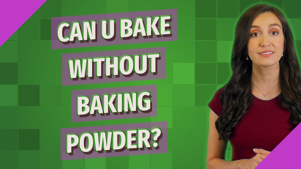 Can u bake without baking powder? YouTube