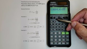 Error for Estimating Population Mean (Standard Deviation is NOT Given) with an fx-300ES PLUS 2nd ed