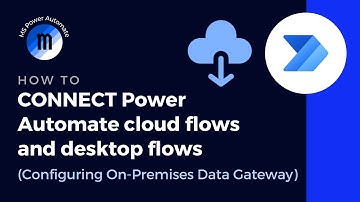 Install On-Premises Data Gateway: Connect cloud flows and desktop flows in Power Automate