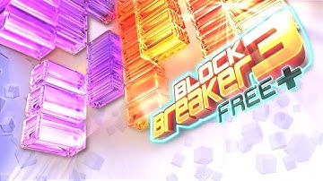 Block Breaker 3 Free+ - Universal - HD Gameplay Trailer