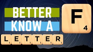Better Know a Letter - F