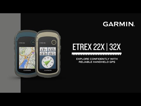 Garmin eTrex 22x and 32x: Explore with Confidence