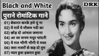 Black and white Songs I पुराने रोमांटिक गाने I Evergreen Old Songs I Old Hindi Song I 40's_50's