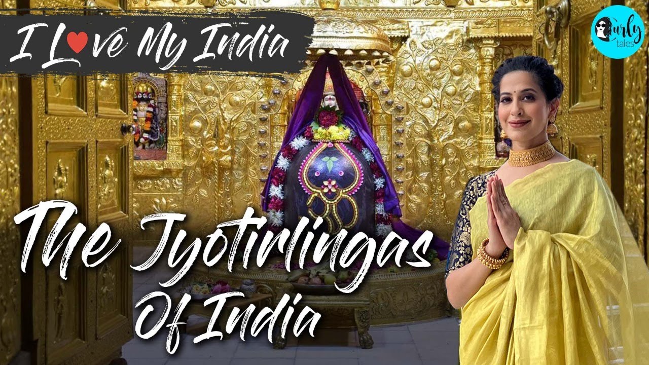 ⁣Spiritual Journey To Jyotirlinga Temples Of India | I Love My India | Curly Tales