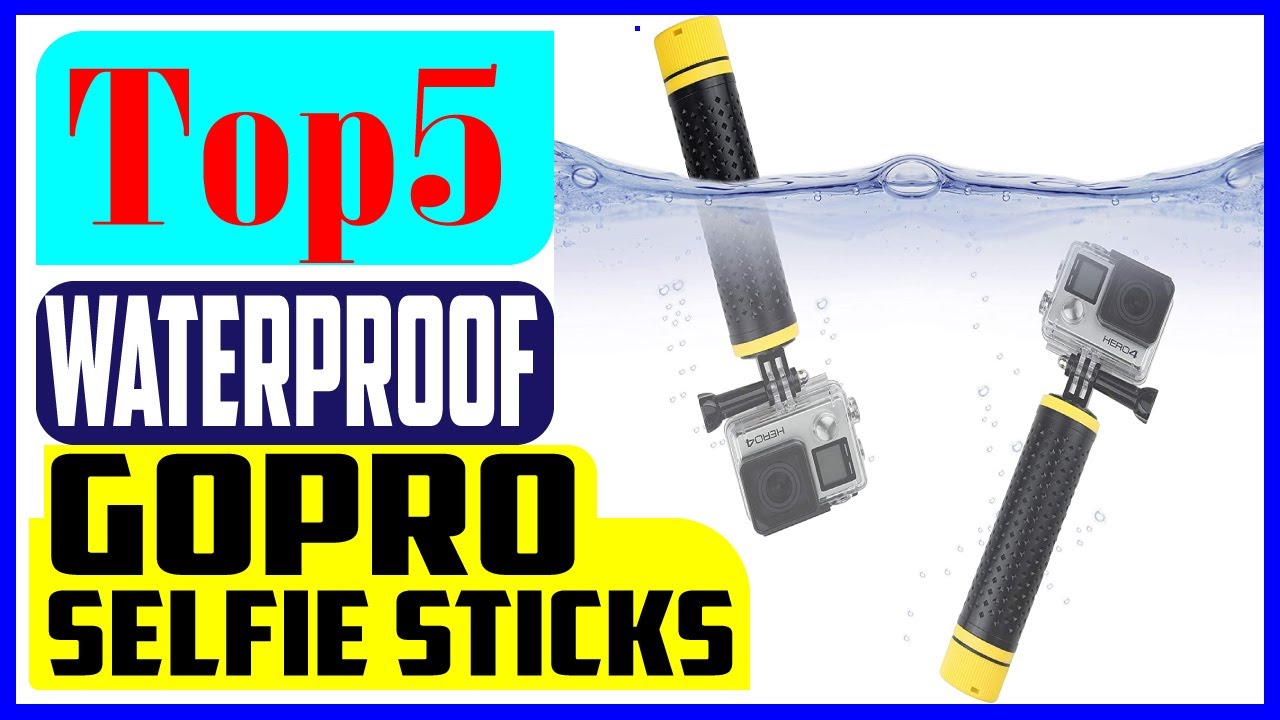 Inspektør Eftermæle silhuet Top 5 Best Waterproof GoPro Selfie Sticks In 2022 - YouTube