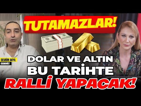 TUTAMAZLAR ! #Dolar ve #Altın Bu Tarihte Ralli Yapacak!