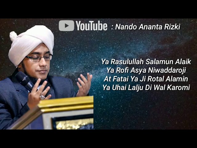 Sholawat Ya Rasulullah Salamun Alaik - Versi Majelis Nurul Musthofa class=