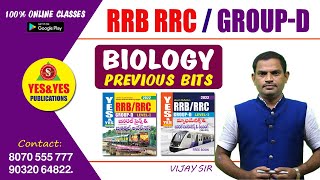 RRB RRC - GROUP-D  || BIOLOGY || PREVIOUS BITS || YES&YES