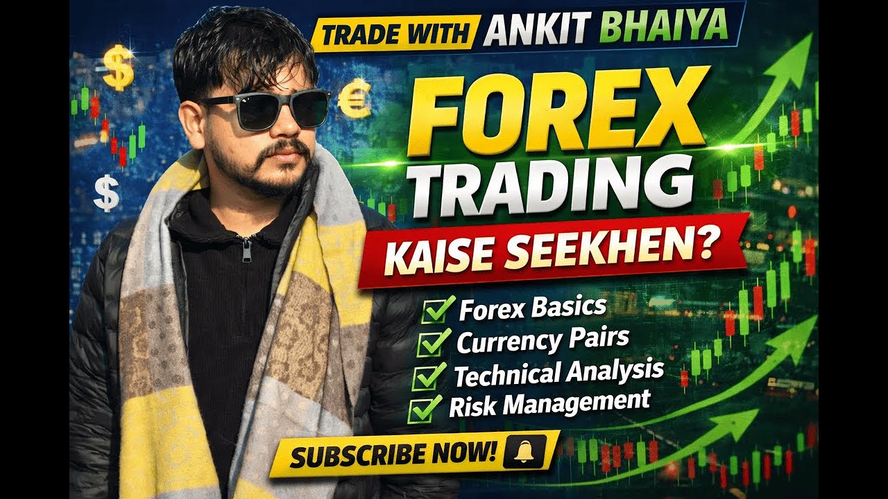 Forex Market Sikhna Hai? | Trade With Ankit Bhaiya | Intro Video
