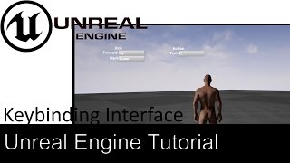 Unreal Engine 4 - Keybinding Interface and Finish - Part 6.4