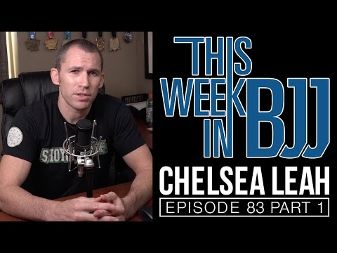 TWIBJJ Episode 83 with Chelsea Leah of AOJ Part 1 of 2