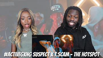 #ACTIVEGXNG SUSPECT x T.SCAM - THE HOTSPOT (PROD. HILZZ) | @PacmanTV - REACTION