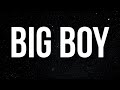 SZA - Big Boy (Lyrics) ft. Doja Cat &quot;it&#39;s cuffing season, and all the girls be needing a big boy&quot;