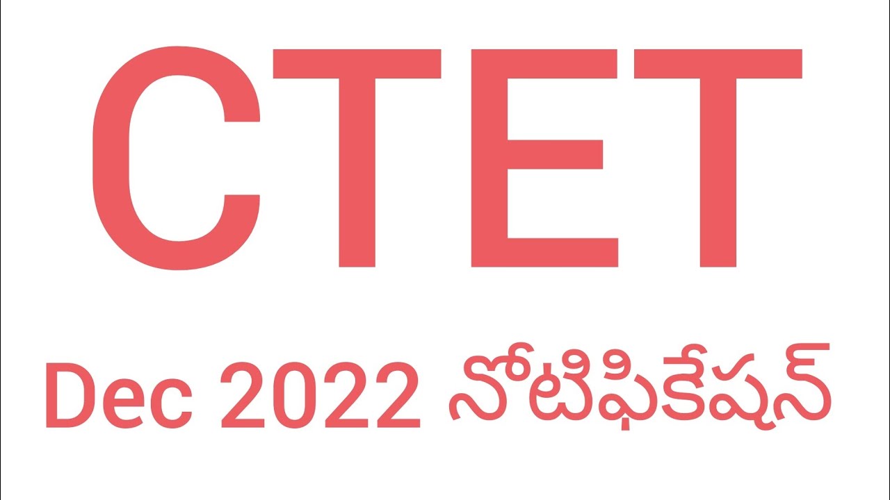 Ctet December 2022 Application Form Date