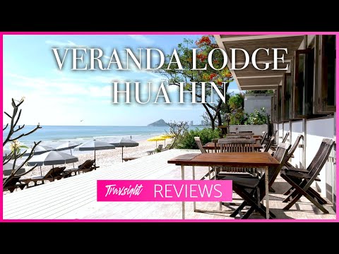 Good for a Hua Hin Beach Holiday? Veranda Lodge Review - Hua Hin, Thailand Travel