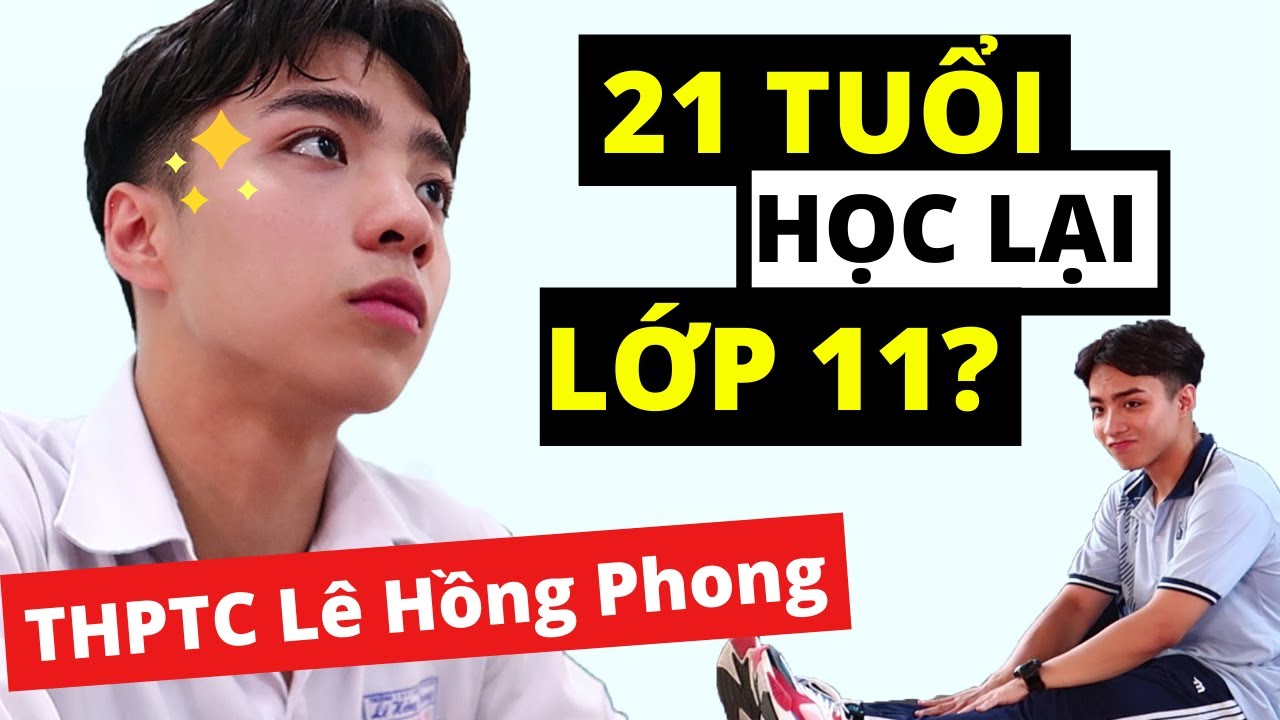 Học bổ túc cấp 3 buổi tối | 21 TUỔI HỌC LẠI LỚP 11 CHUYÊN LÊ HỒNG PHONG (Trở Về Tuổi 17) || Loi Choi TV