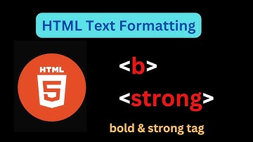 Bold and Strong Tag in HTML | HTML Tutorial | Web Development for Beginners In Hindi | b tag in HTML