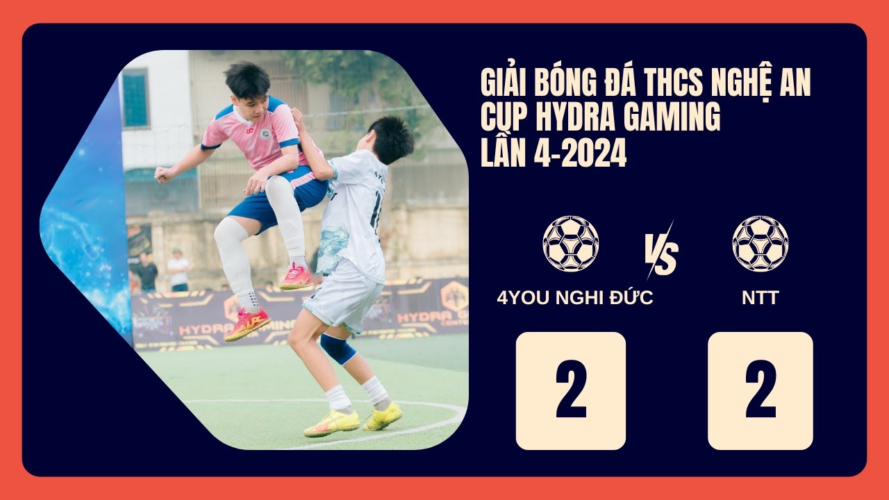 HIGHLIGHT | VÒNG 3 | THCS NGHỆ AN CUP HYDRA GAMING | S4-2024 | 4YOU NGHI ĐỨC vs FC NTT - youtube