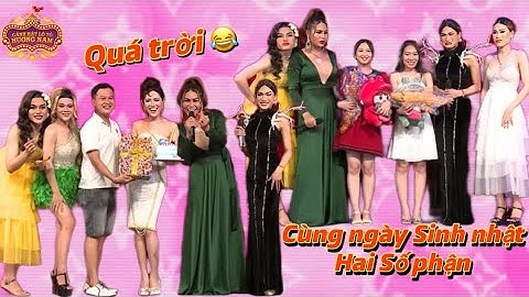 Cùng ngày Sinh Nhật nhưng 2 số phận khác nhau 😅😂