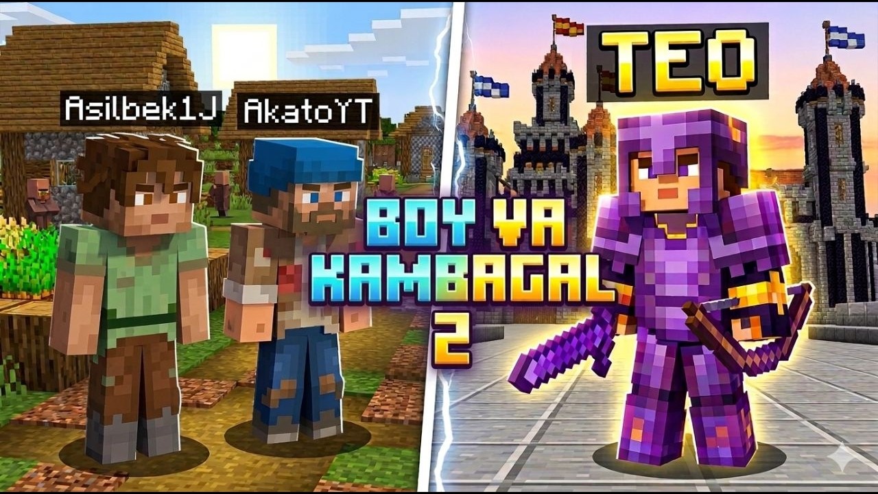 Boy Va Kanbag'allar (Akato va Asilbek1J) VS (THEO) 2026-Yil Minecraft O'zbek tilida