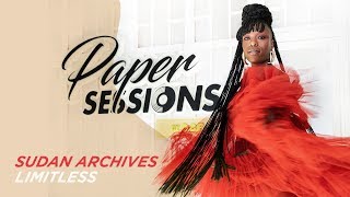 SUDAN ARCHIVES - Limitless @ Paper Sessions by OCB