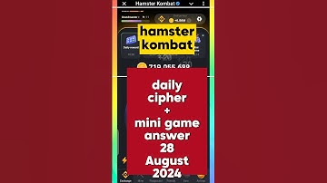 Hamster kombat daily cipher 28 August + mini game puzzle 28 August answer 2024#hamsterkombat