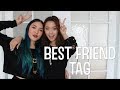 The Best Friend Tag