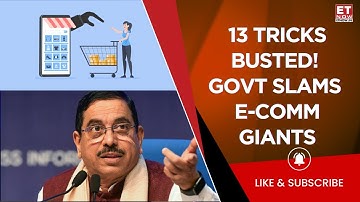 Govt Vs Dark Patterns, 13 Tricks BUSTED: Pralhad Joshi’s Big Warning to E-Commerce Giants! | ET Now