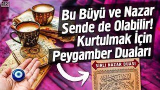 Bu Büyü ve Nazar Sende de Olabilir! Kurtulmak İçin Peygamber Duaları | Fatih Ünal