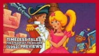 Opening And Closing To Timeless Tales The Steadfast Tin Soldiers 1992 Vhs