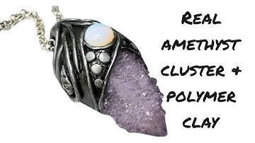 Learn to create an Amethyst Cluster Pendant using polymer clay and real gemstones - Tutorial