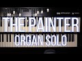 Deep Purple - The Painter (Organ Solo Cover)