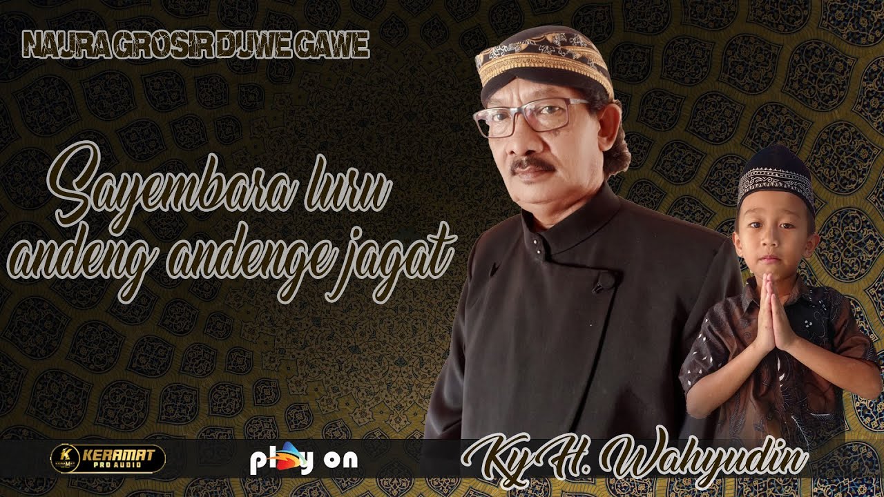 NAURA GROSIR DUWE GAWE  // PAGELARAN WAYANG GOLEK KH.WAHYUDIN / KHITANAN SATRYA DIRGANTARA RAMADHANI