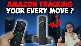How To Stop Amazon Tracking Your Data With Firesticks 2021