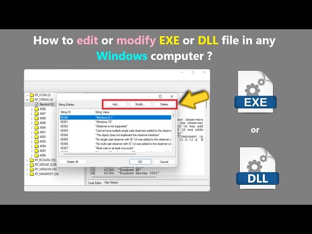How to edit or modify EXE or DLL file in any Windows computer ? class=
