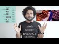 How to set white balance in Photography,കളർ സെറ്റ് ചെയ്യാം