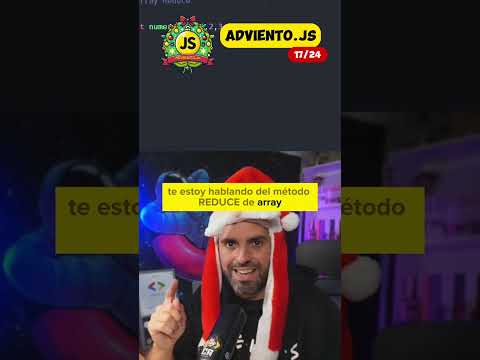Entiende REDUCE en JavaScript | ADVIENTO JAVASCRIPT Día 17/24