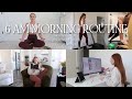 6 AM MORNING ROUTINE *to be my best self* | realistic, healthy habits