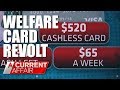 Welfare Card Revolt | A Current Affair Australia