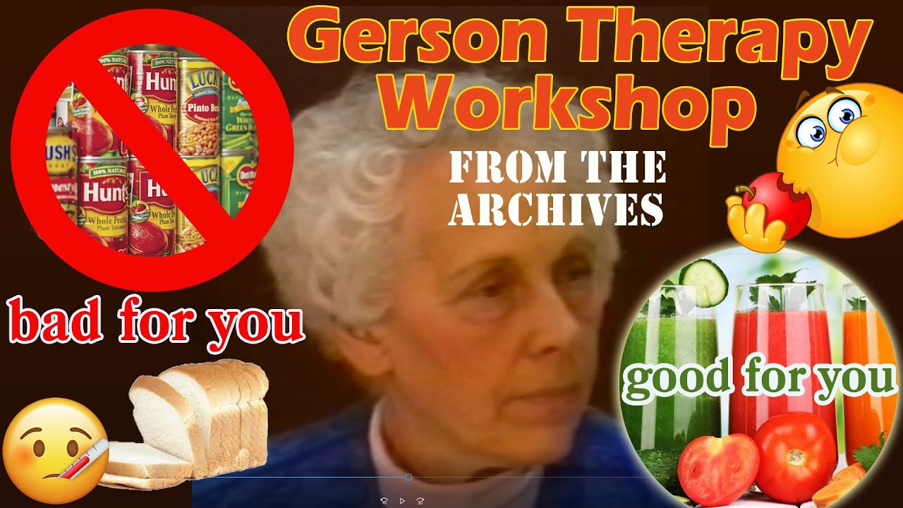 Gerson Therapy Charlotte Gerson 1992 archives YouTube