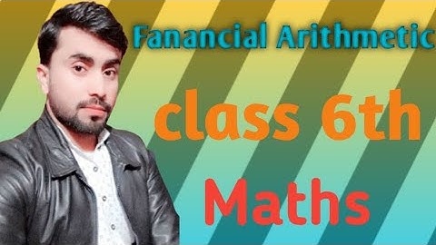 Fanancial Arithmetic,class 6th chapter 7 maths exercise 7.2 #mathsskills #iqbalsunseries