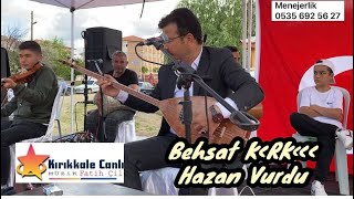 Behsat KÜRKÇÜ 2022 / Hazan Vurdu Resimi