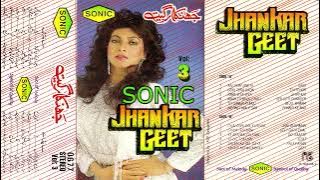 SONIC JHANKAR GEET VOL 3