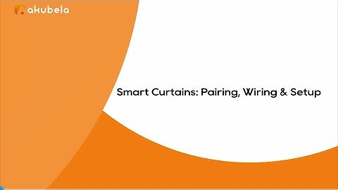 Smart Curtains: Pairing, Wiring & Setup