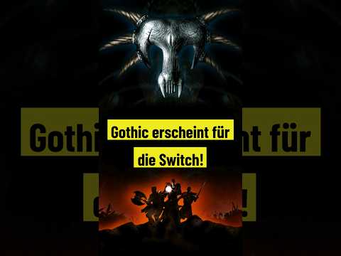 Gothic erscheint für die Nintendo Switch