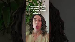 🚨 Logramos la desestimación de un caso en corte para un derivado de Visa T.