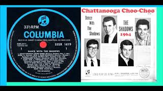 Video thumbnail of "The Shadows - Chattanooga Choo-Choo 'Vinyl'"