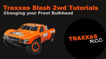 How to change your Bulkhead on a Traxxas Slash 2wd