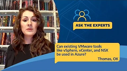Ask the Experts: Azure, VMware Tools