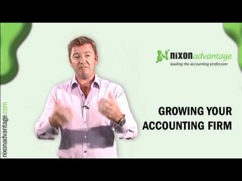 Growing Your Accounting Firm, Rob Nixon, CEO, Nixon Advantage